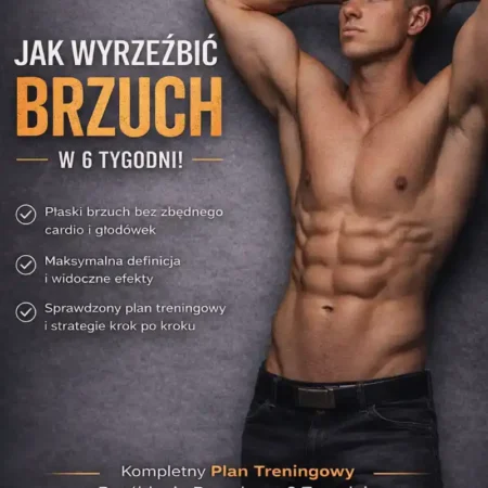Jak Wyrzeźbić Brzuch w 6 Tygodni
