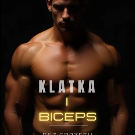 trening na masę w domu bez sprzętu trening na klatkę piersiową i biceps bez siłownii